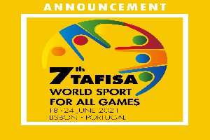Announcement - 7th TAFISA World Sport for All Games 2021